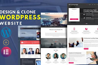 do wordpress website design or clone, build by elementor pro