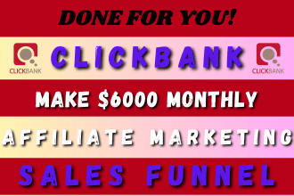 help you make money on clickbank affiliate marketing with sales funnel on fiverr