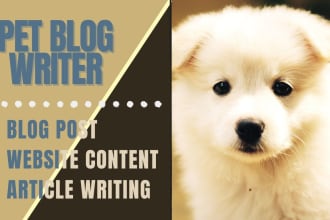 be your professional pet blog article writer
