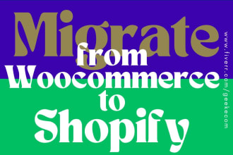 migrate wordpress woocommerce website to shopify store