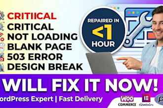 fix wordpress website not loading, design break, blank page, 503 critical error