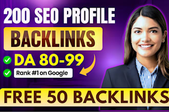 build high authority 200 da 90 plus SEO profile backlinks to boost your ranking