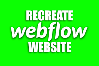 help to create or recreate webflow website within day