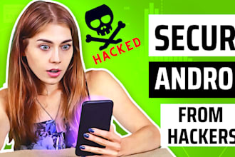 secure your android phone from hackers, expert tips