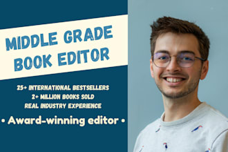 be your middle grade developmental editor and proofreader