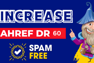increase ahref DR upto 60