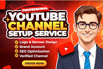 youtube channel create and setup, SEO and full optimization