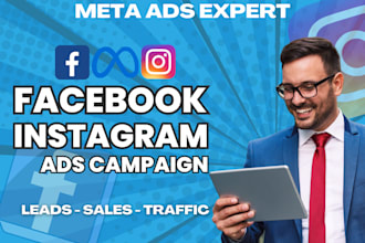 set up facebook or instagram ads campaigns for leads, sales, and traffic
