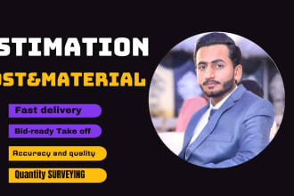 be quantity surveyor for quantity takeoff, material takeoff and cost estimation