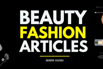 write beauty blog, fashion articles, health and skincare content