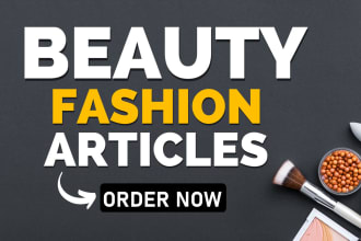 write beauty blog, fashion articles, health and skincare content