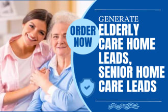 generate elderly care home help respite caregiver hospice senior home care leads