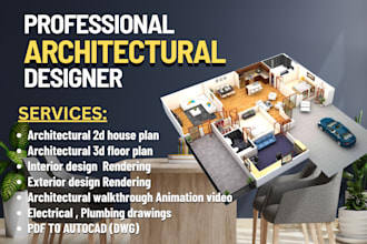 draw architectural floor plan, 3d interior exterior design realistic rendering
