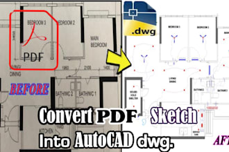 convert sketch 2d, 3d drawing to autocad , PDF professional