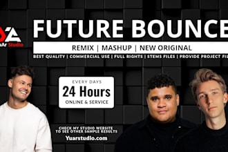 make the best professional future bounce music