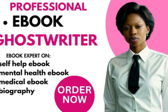 write self help ebook, mental health ebook, medical ebook, biography, blogs