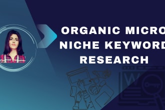 do SEO optimized micro niche keyword research for blog posts and articles