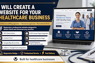 create a website for your healthcare staffing,  recruitment agency or business