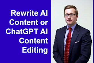 rewrite ai content or do chatgpt ai content editing