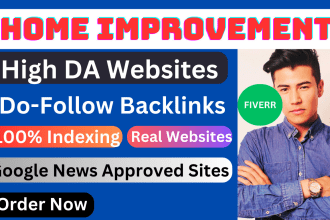 provide home improvement guest posts on high da websites