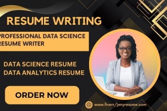 write edit professional data science resume, data analytics resume, cover letter
