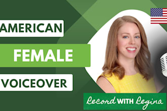 record a professional voiceover as an american female