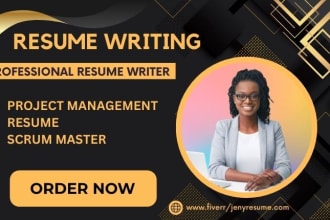 write, edit project management, scrum master, agile resume and resume writing