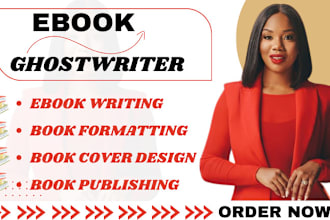 write 30k words as your ebook writer,ebook ghostwriter,nonfiction ebook writer