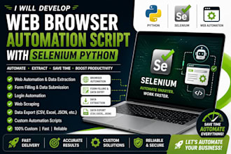develop python selenium automation scripts for web scraping and browser automati