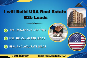 build USA real estate b2b leads real estate agent,broker,realtor any job title
