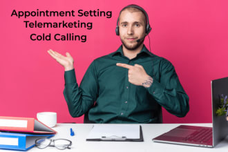 be your professional appointment setter and telemarketer