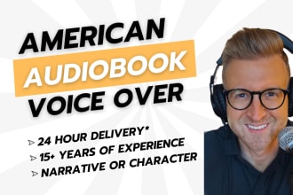 record an american, english voice over for your audiobook