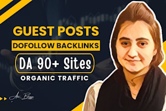 provide guest post high da90 site with dofollow backlinks