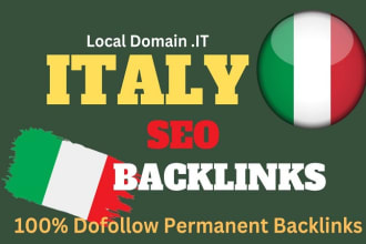 do 22 high da dofollow permanent italian backlinks with hot italy link building