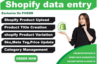 do manually shopify data entry and shopify product listing