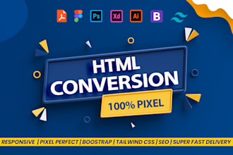 convert any design to HTML CSS tailwind CSS bootstrap in 24h