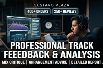 professionally review, critique, and analyze your song or mix