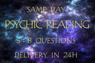 psychic reading, i will answer your questions, delivery within 24 hours