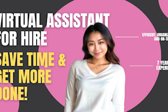 be your virtual assistant for administrative support
