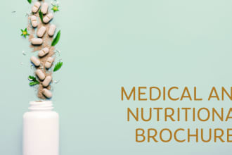 design medical and nutritional brochures for you