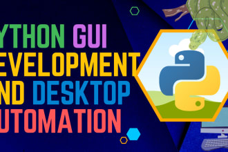 make python script for desktop automation  and desktop guis using pyqt and bots