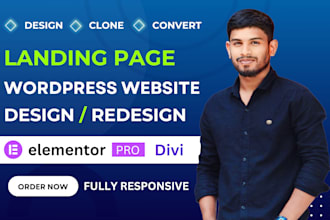 design, redesign wordpress website landing page elementor pro or divi website