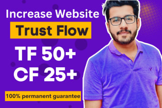 increase majestic trust flow tf 50 plus authority manual dofollow seo backlinks