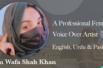 do a professional female voice over in english, urdu pashto