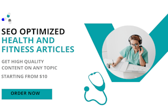 write high quality health and fitness articles