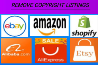 remove infringing listings online shopify,etsy,ebay,amazon,aliexpress under dmca