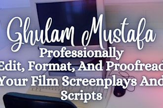 edit, format and proofread your film screenplay