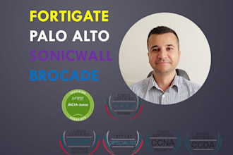 configure brocade, palo alto, fortigate, sonicwall