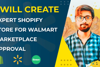 create expert shopify store for walmart marketplace approval