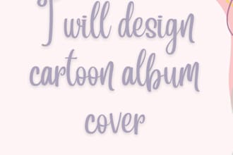 create unique cartoon album cover with in a 3 day
